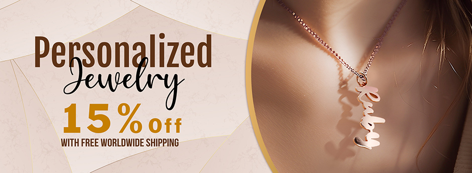 15% off Personalized Jewelry with Free Worldwide Shipping
